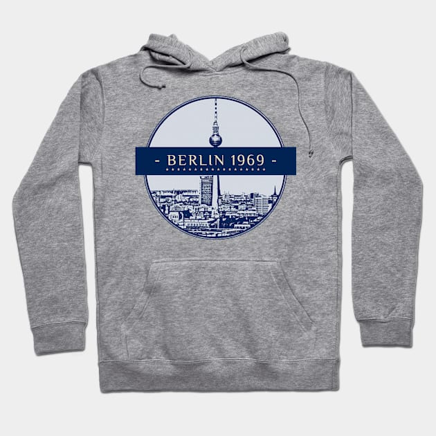 Berlin 1969 Hoodie by DiscoverNow